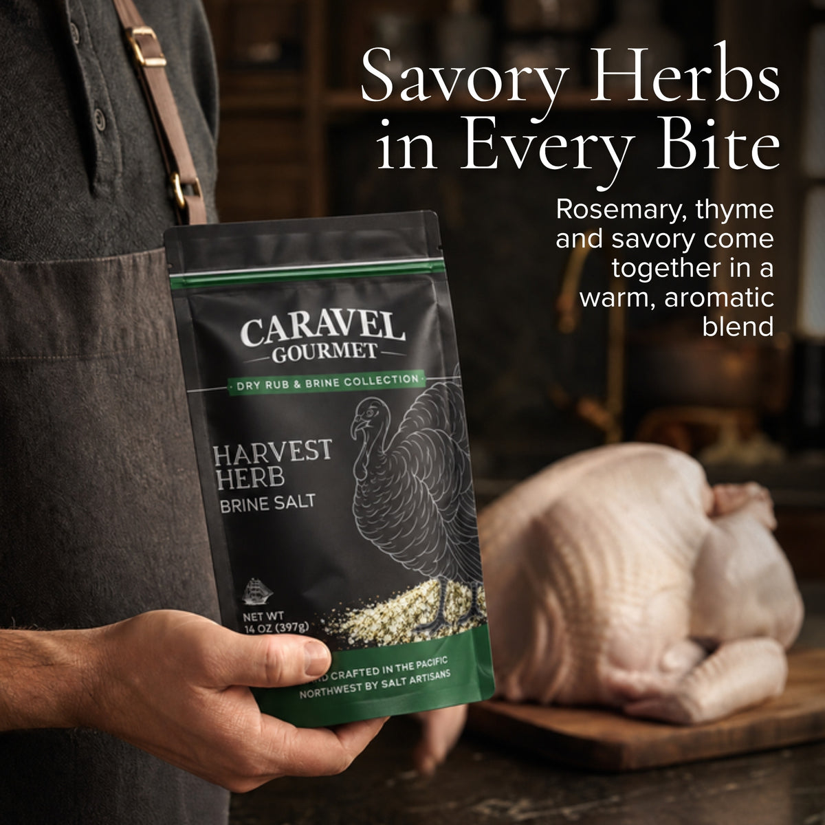 Harvest Herb turkey brine - savory herbs in every bite